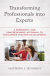 Matthew J. Jennings - Transforming Professionals into Experts