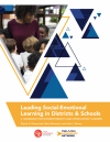 Daniel A. Domenech, Mort Sherman, John L. Brown - Leading Social-Emotional Learning in Districts and Schools