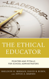 Sheldon H. Berman, David B. Rubin, Joyce A. Barnes - The Ethical Educator