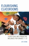 Jeff Catania - Flourishing Classrooms