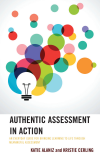 Katie Alaniz, Kristie Cerling - Authentic Assessment in Action