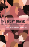 Kimetta R. Hairston, Tawannah G. Allen - The Ivory Tower