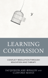 Jacquelyn Ane Rinaldi, Clifford Mayes - Learning Compassion