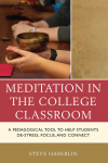 Steve Haberlin - Meditation in the College Classroom