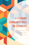 Katie Alaniz - A Learning Community Built on Strengths