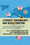 Ashraf Esmail, Abul Pitre, Alice Duhon-Ross McCallum, Judith Blakely, H. Prentice Baptiste - Literacy, Vocabulary, and Acculturation