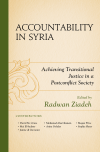 Radwan Ziadeh - Accountability in Syria