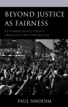 Paul Nnodim - Beyond Justice As Fairness