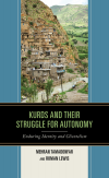 Mehran Tamadonfar, Roman Lewis - Kurds and Their Struggle for Autonomy