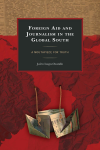 Jairo Lugo-Ocando - Foreign Aid and Journalism in the Global South