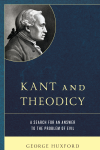 George Huxford - Kant and Theodicy