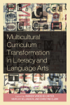 Amanda VandeHei-Carter, Nayelee Villanueva, Christine Clark - Multicultural Curriculum Transformation in Literacy and Language Arts