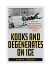 Thomas J. Whalen - Kooks and Degenerates on Ice