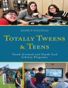 Diane P. Tuccillo - Totally Tweens and Teens