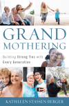 Kathleen Stassen Berger - Grandmothering