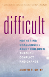 Judith R. Smith - Difficult