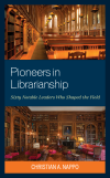 Christian A. Nappo - Pioneers in Librarianship