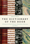 Sidney E. Berger - The Dictionary of the Book