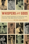 Peter Golenbock - Whispers of the Gods