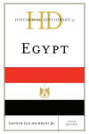 Arthur Goldschmidt, Jr. - Historical Dictionary of Egypt
