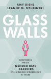 Amy Diehl, Leanne M. Dzubinski - Glass Walls