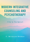 F. Michler Bishop - Modern Integrative Counseling and Psychotherapy