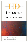 Stuart Brown, N. J. Fox, Julia Weckend - Historical Dictionary of Leibniz's Philosophy