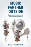 Bill Shoemaker - Music Farther Outside