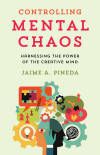 Jaime A. Pineda - Controlling Mental Chaos