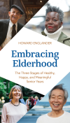 Howard Englander - Embracing Elderhood