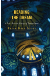 Peter Dale Scott - Reading the Dream