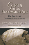 Howard E. Friend, - Gifts of an Uncommon Life