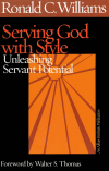 Ronald C. Williams - Serving God with Style