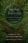 Catherine C. Tran, Sandra Hughes Boyd - Spiritual Discovery