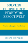 Gerard Giordano - Solving Education's Problems Effectively