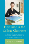 Mary C. Clement - First Time in the College Classroom