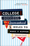 Malcolm Gauld - College Success Guaranteed