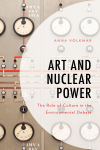 Anna Volkmar - Art and Nuclear Power