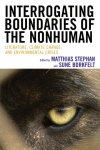 Matthias Stephan, Sune Borkfelt - Interrogating Boundaries of the Nonhuman