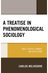 Carlos Belvedere - A Treatise in Phenomenological Sociology