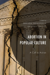 Brenda Boudreau, Kelli Maloy - Abortion in Popular Culture