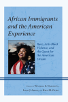 Wanjala S. Nasong'o, Imali J. Abala, Kefa M. Otiso - African Immigrants and the American Experience