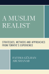 Fatima Gülhan Abushanab - A Muslim Realist