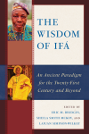 Eric M. Bridges, Sheila Smith McKoy, LaJuan Simpson-Wilkey - The Wisdom of Ifá