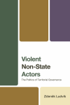 Zdenek Ludvík - Violent Non-State Actors