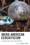 J.  Manuel Gómez - Ibero-American Ecocriticism