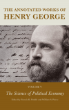 Francis K. Peddle, William S. Peirce - The Annotated Works of Henry George