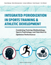 Tudor Bompa, Boris Blumenstein, James Hoffmann, Scott Howell, Iris Orbach - Integrated Periodization in Sports Training & Athletic Development