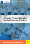 Ann Macphail, Deborah Tannehill, Zuleyha Avsar - European Physical Education Teacher Education Practices