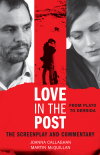 Martin McQuillan, Joanna Callaghan - Love in the Post: From Plato to Derrida